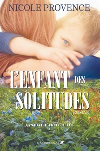 L'enfant des solitudes
