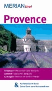 Provence - MERIAN live! - Mit Kartenatlas im Buch und Extra-Karte zum Herausnehmen.