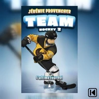 Team hockey Tome 2