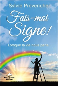 Fais-moi signe !