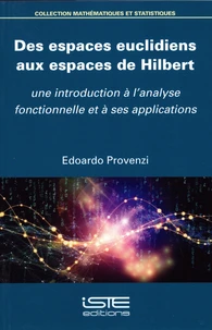 Des espaces euclidiens aux espaces de Hilbert