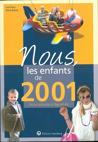Nous, les enfants de 2001