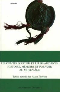 Les comtes d'Artois et leurs archives