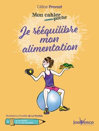 Je réequilibre mon alimentation