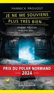 Je ne me souviens plus très bien...