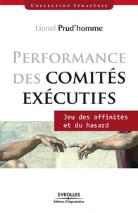 Performance des comités exécutifs