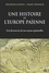 Une histoire de l'Europe païenne. À la découverte de nos racines spirituelles