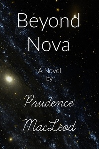  Prudence Macleod - Beyond Nova - Nova series, #3.