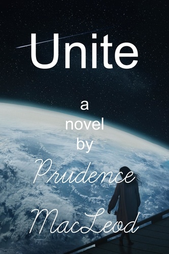  Prudence Macleod - Unite - Forgotten Worlds, #6.