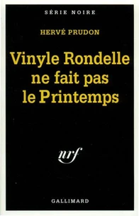Vinyle Rondelle ne fait pas le printemps