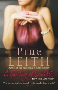Prue Leith - A Serving of Scandal.