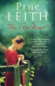 Prue Leith - The Gardener.