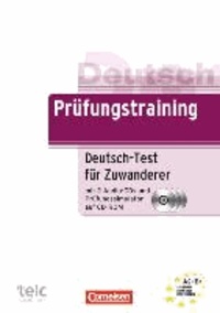 Prüfungstraining DaF. Deutsch-Test für Zuwanderer. Übungsbuch - A2/B1.