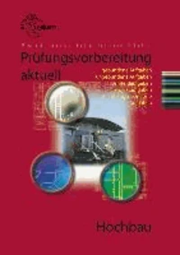Prüfungsvorbereitung aktuell Hochbau