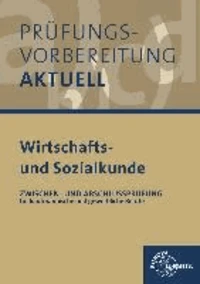 Prüfungsvorbereitung aktuell - Wirtschafts- und Sozialkunde