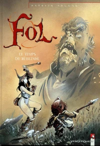 Fol Tome 2 : Le Temps Du Rubezahl