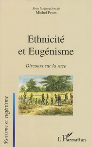 Ethnicité et eugénisme