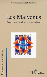 Les malvenus : race et sexe dans le monde anglophone