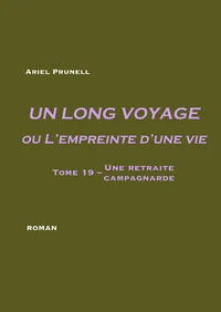 Une retraite campagnarde