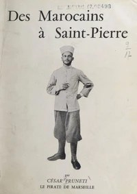 Des Marocains à Saint-Pierre