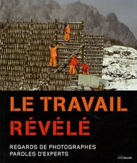 Le travail révélé