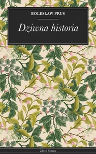 Dziwna historia