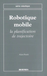 Robotique mobile : la planification de trajectoire