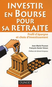 Investir en Bourse pour sa retraite