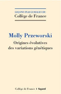 Origines évolutives des variations génétiques