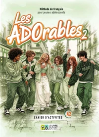 Les ADOrables 2 - Cahier d'activités