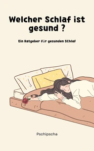 Welcher Schlaf ist gesund ?