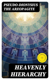 Heavenly Hierarchy
