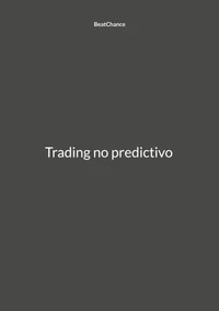 Trading no predictivo