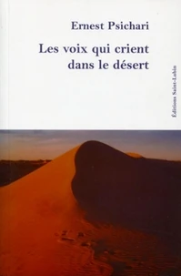 Les voix qui crient dans le désert