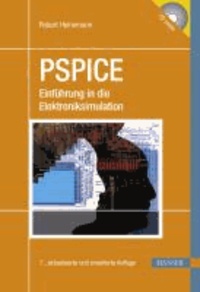 PSPICE - Einführung in die Elektroniksimulation.