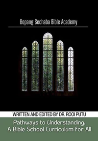 Pathways To Understanding: A Bible School Curriculum For All