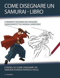 Come Disegnare un Samurai - Libro