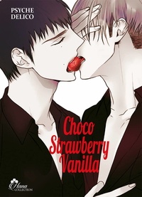  Psyche Delico - Choco strawberry vanilla.