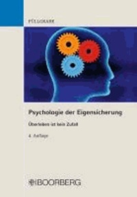 Psychologie der Eigensicherung.