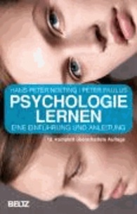 Psychologie lernen - Eine Einführung und Anleitung.