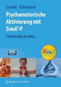 Psychomotorische Aktivierung mit SimA-P - Selbständig im Alter.