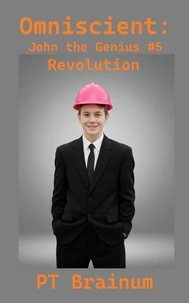 Omniscient: John the Genius: Revolution