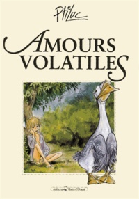  Ptiluc - Amours volatiles.