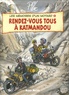 Ptiluc - Les mémoires d'un motard Tome 5 : Rendez-vous tous à Katmandou.