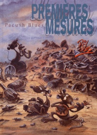  Ptiluc - Pacush Blues Tome 1 : Premières mesures.