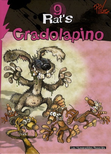  Ptiluc et Jean-Louis Garcia - Rat's Tome 9 : Cradolapino.