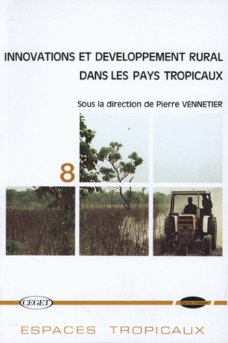  PU Bordeaux - Innovations et développement rural dans les pays tropicaux.