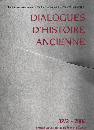 Domingo Placido - Dialogues d'histoire ancienne N° 32/2 - 2006 : .