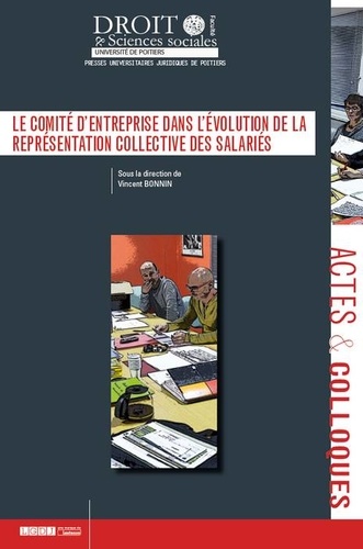 Le Comité Dentreprise Dans Lévolution De La Représentation Collective Des Salariés Grand Format