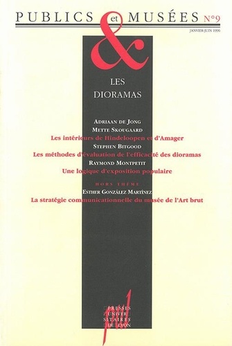 Hana Gottesdiener et Jean Davallon - Publics et Musées N° 9, janvier-juin 1996 : Les dioramas.